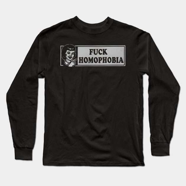 Fuck homophobic Long Sleeve T-Shirt by Tvmovies 